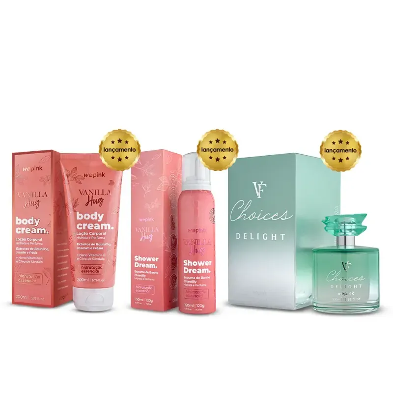 Kit VF Choices Delight + Body Cream Vanilla Hug + Espuma de Banho Vanilla Hug - Wepink