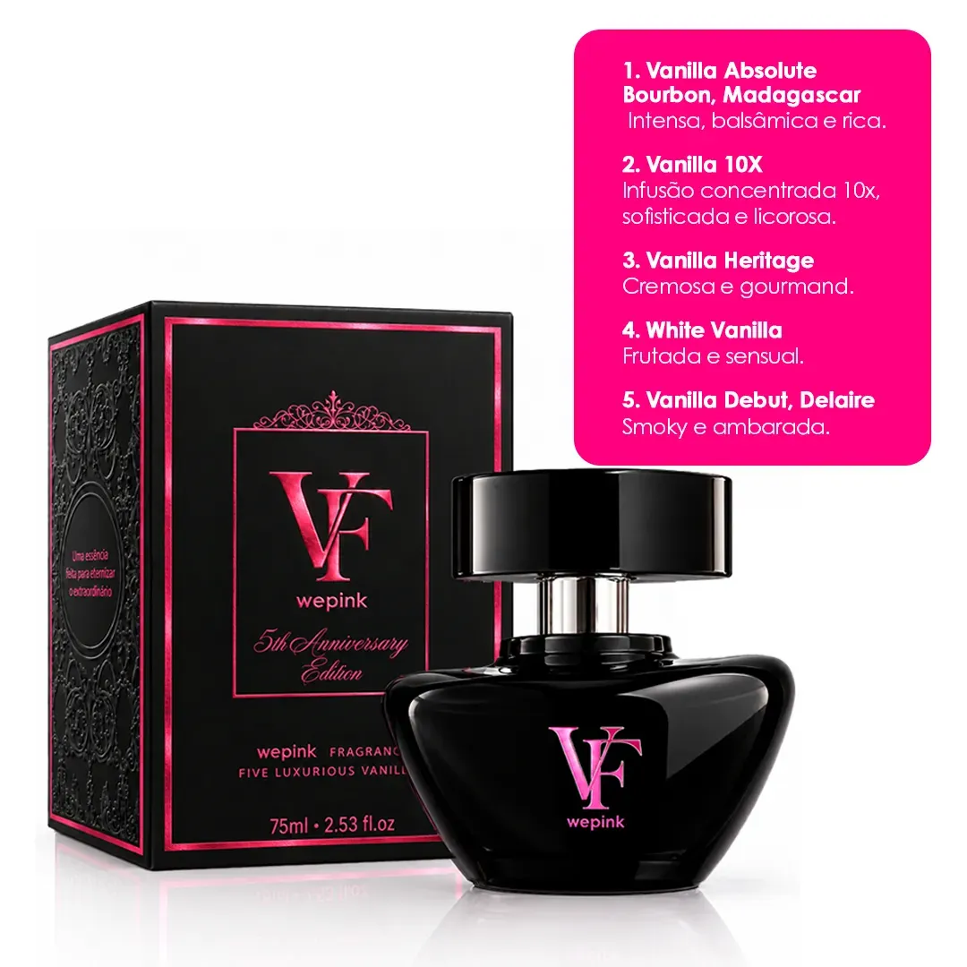 VF 5th Anniversary Edition Desodorante Colônia 75ml - Wepink - Wepink